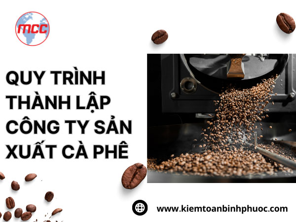 Quy trình 3 bước dịch vụ thành lập công ty sản xuất cà phê