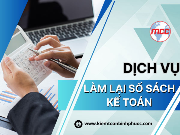 Dịch vụ làm lại sổ sách kế toán tại Kế toán Minh Minh chuyên nghiệp và uy tín